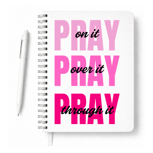 Pray On It, Pray Over It, Pray Through It UVDTF Journal Decal