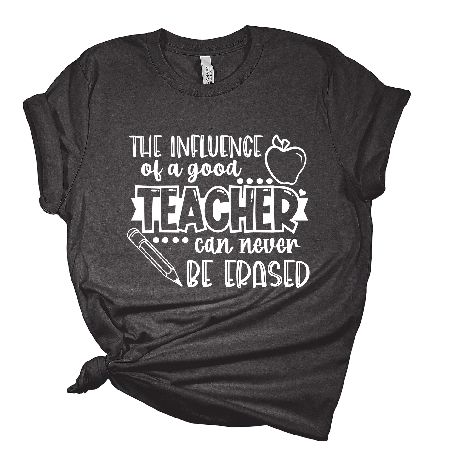 The Influence of a Good Teacher T Shirt