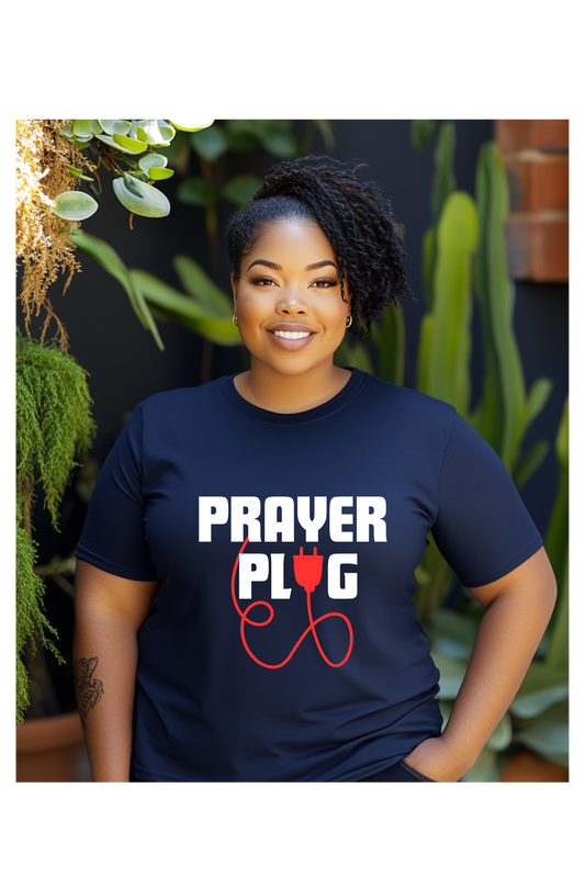 Prayer Plug T Shirt