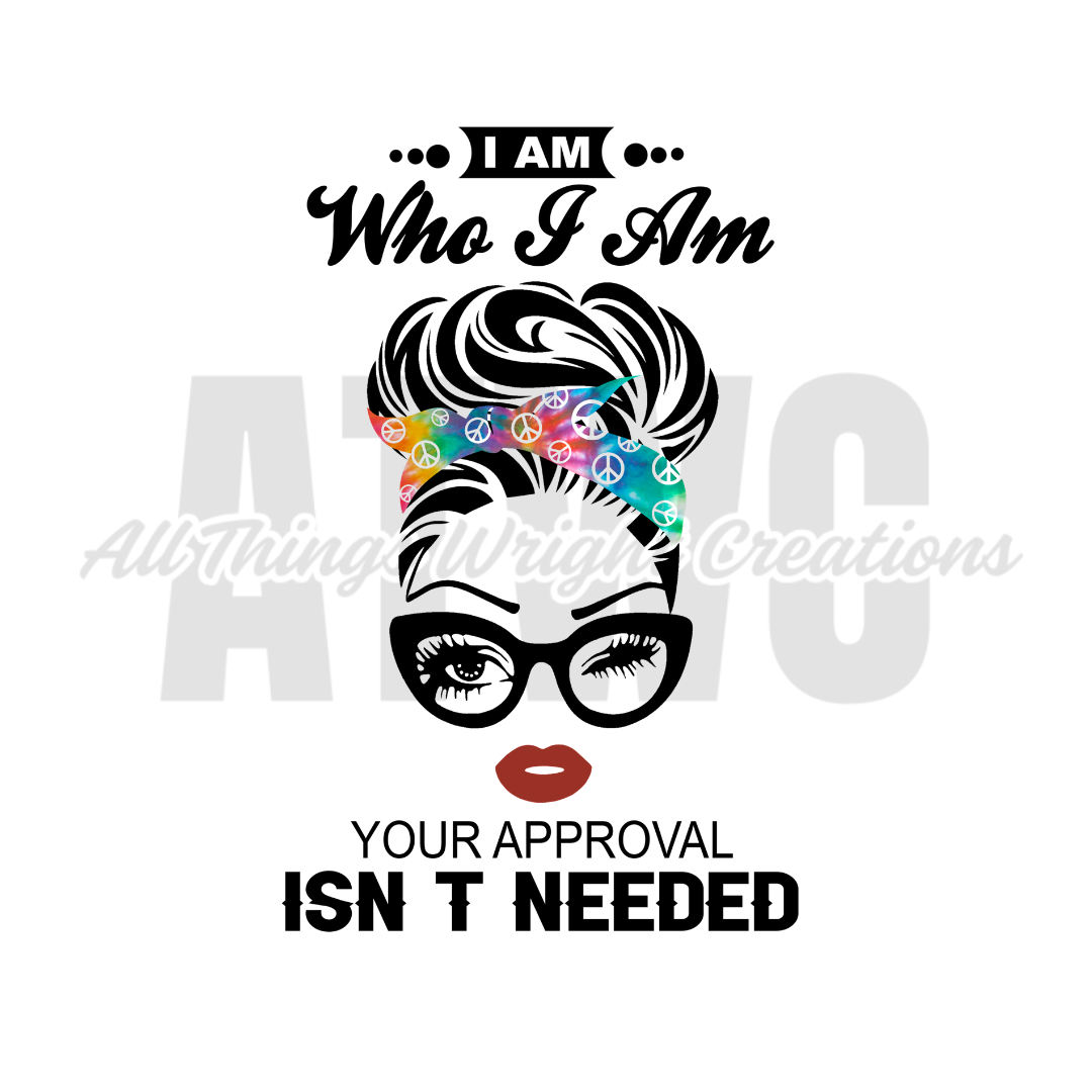 I Am Who I Am Sublimation Tumbler Print