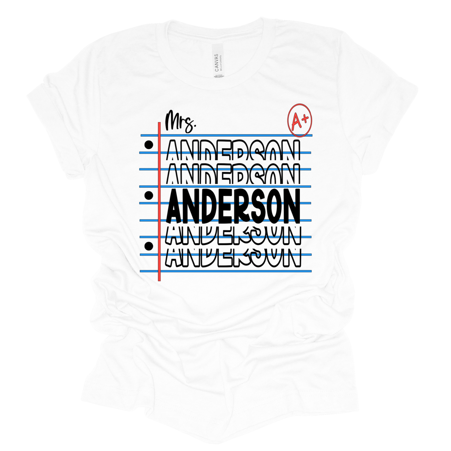 A+ Teacher Vibes – Custom Name Tee
