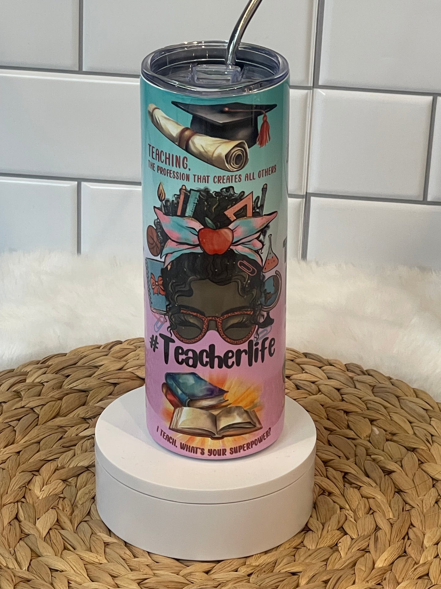 Teacher Life Sublimation Tumbler (20 oz.)