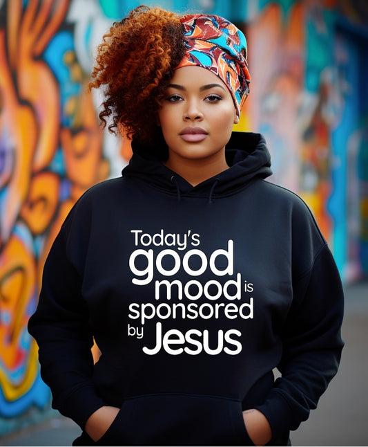 Today's Good Mood Hoodie