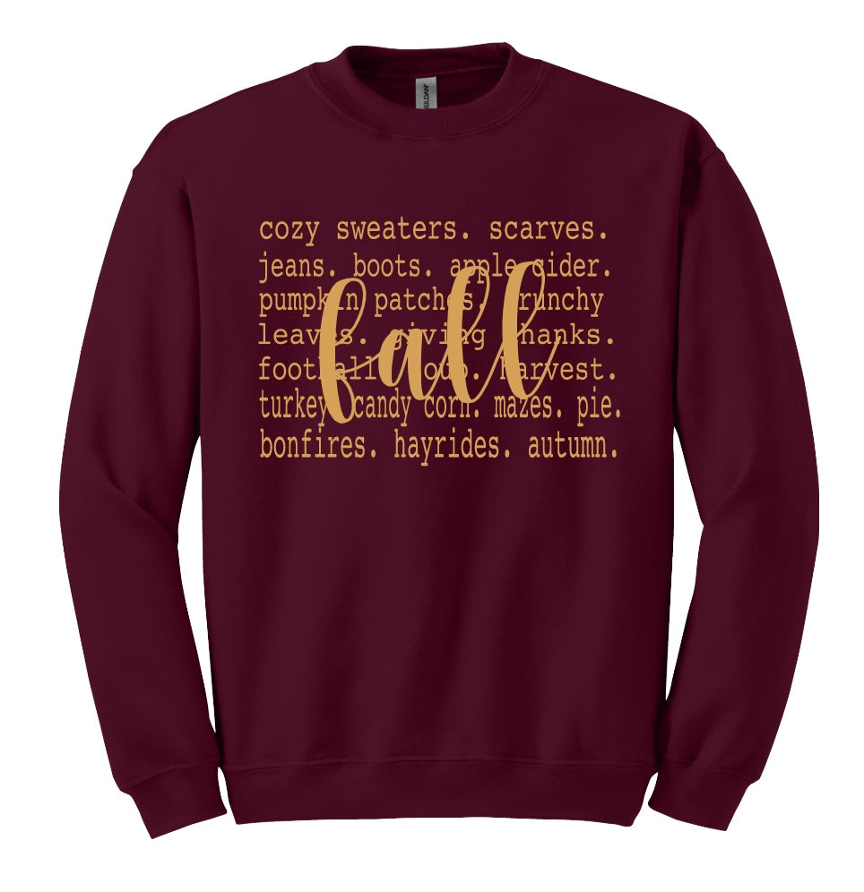 Just Fall Sweatshirt