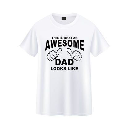 This Is What An Awesome Dad Looks Like T Shirt