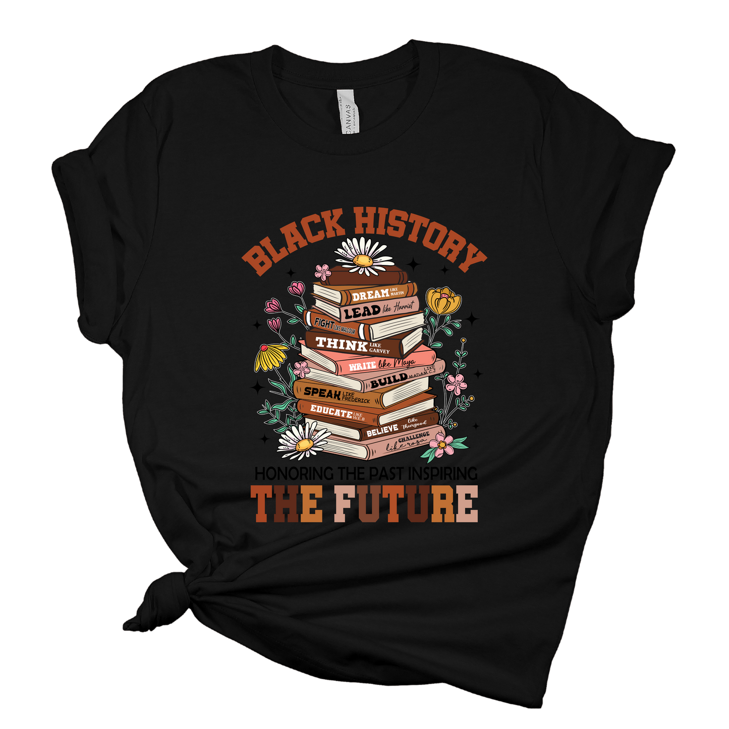 Black History the Future T Shirt