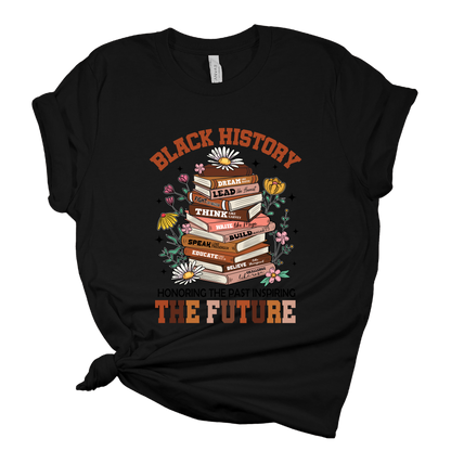 Black History the Future T Shirt