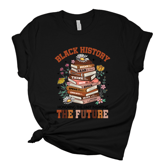 Black History the Future T Shirt