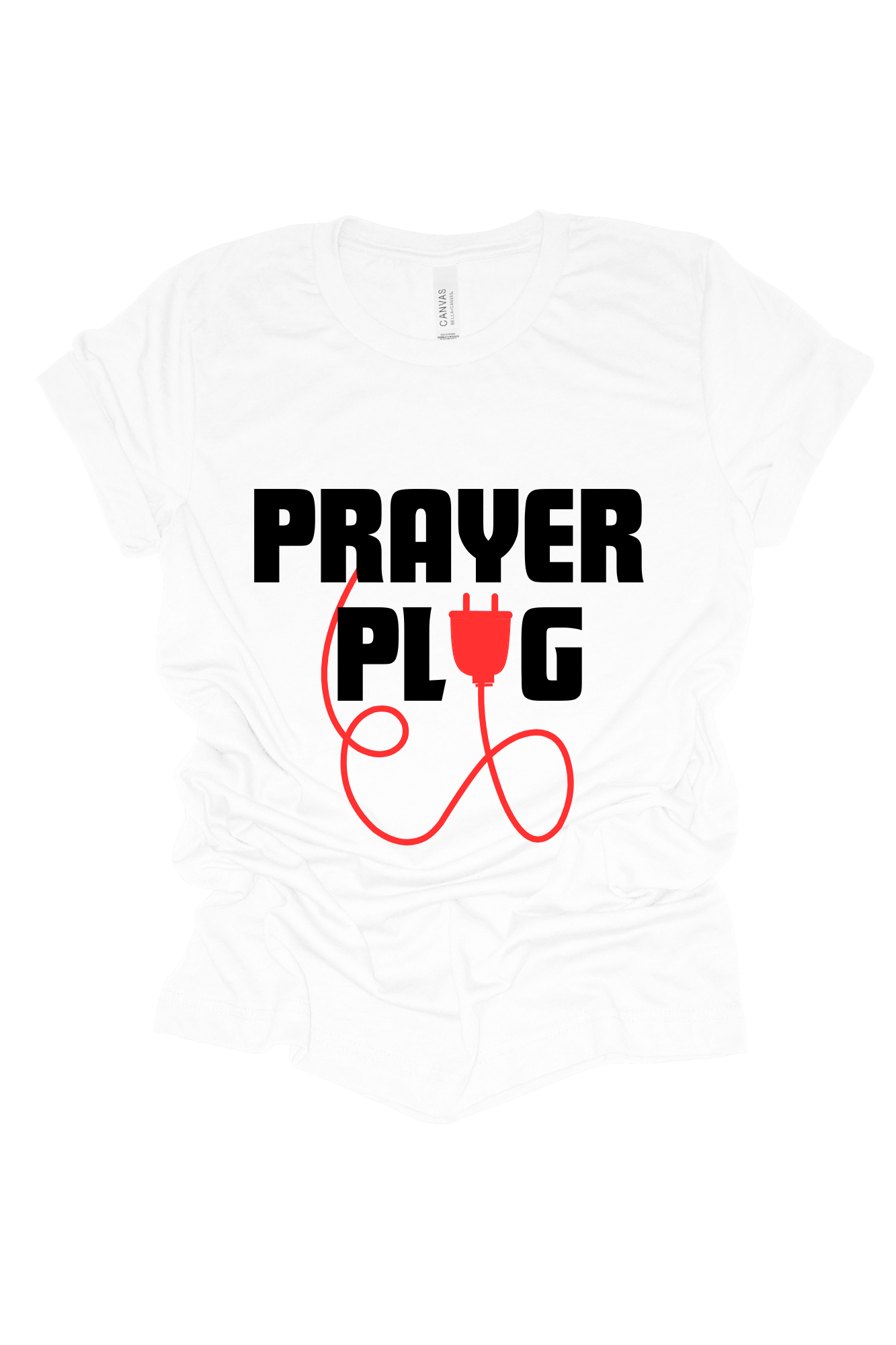 Prayer Plug T Shirt