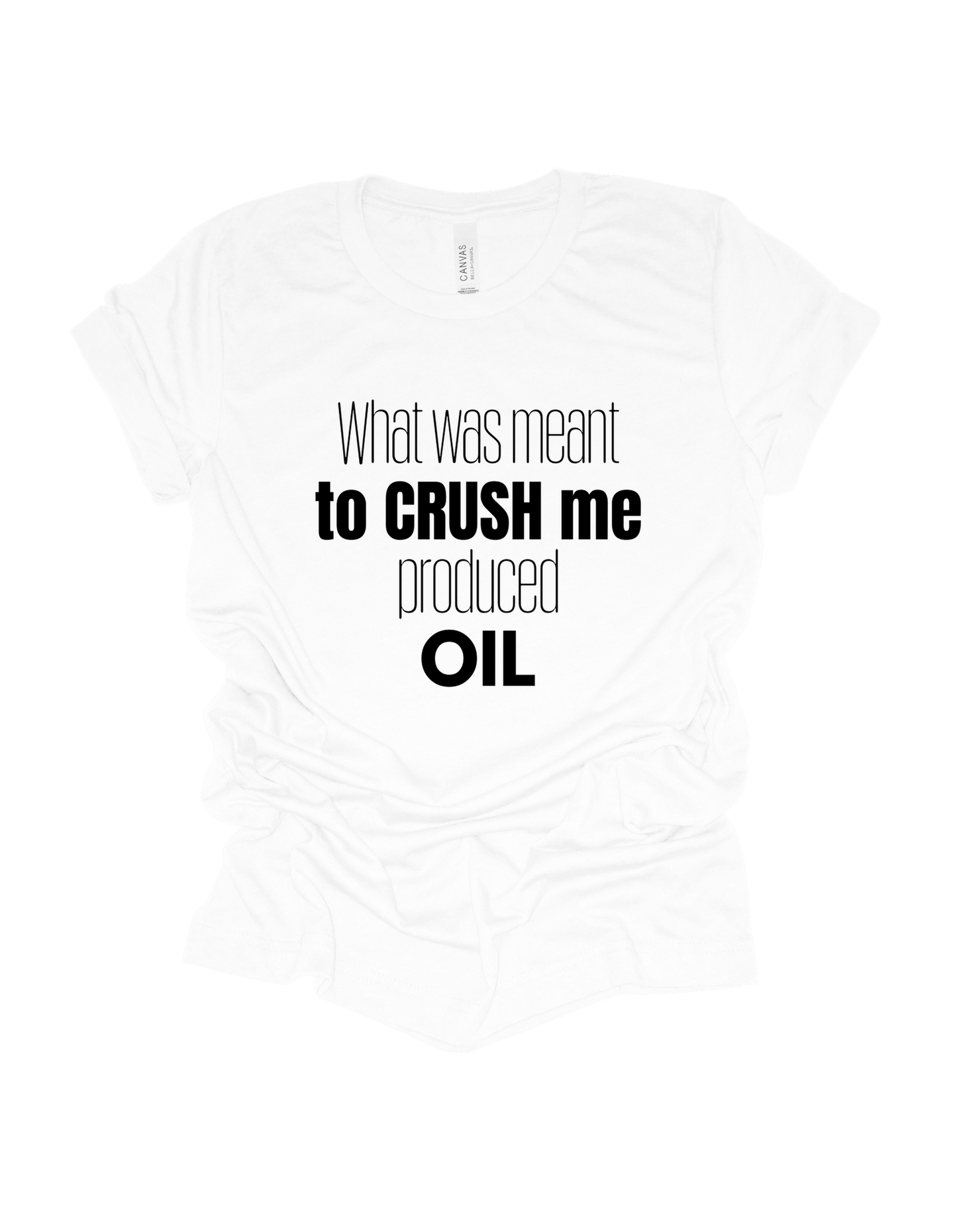 What Was Meant to Crush Me, Produced Oil