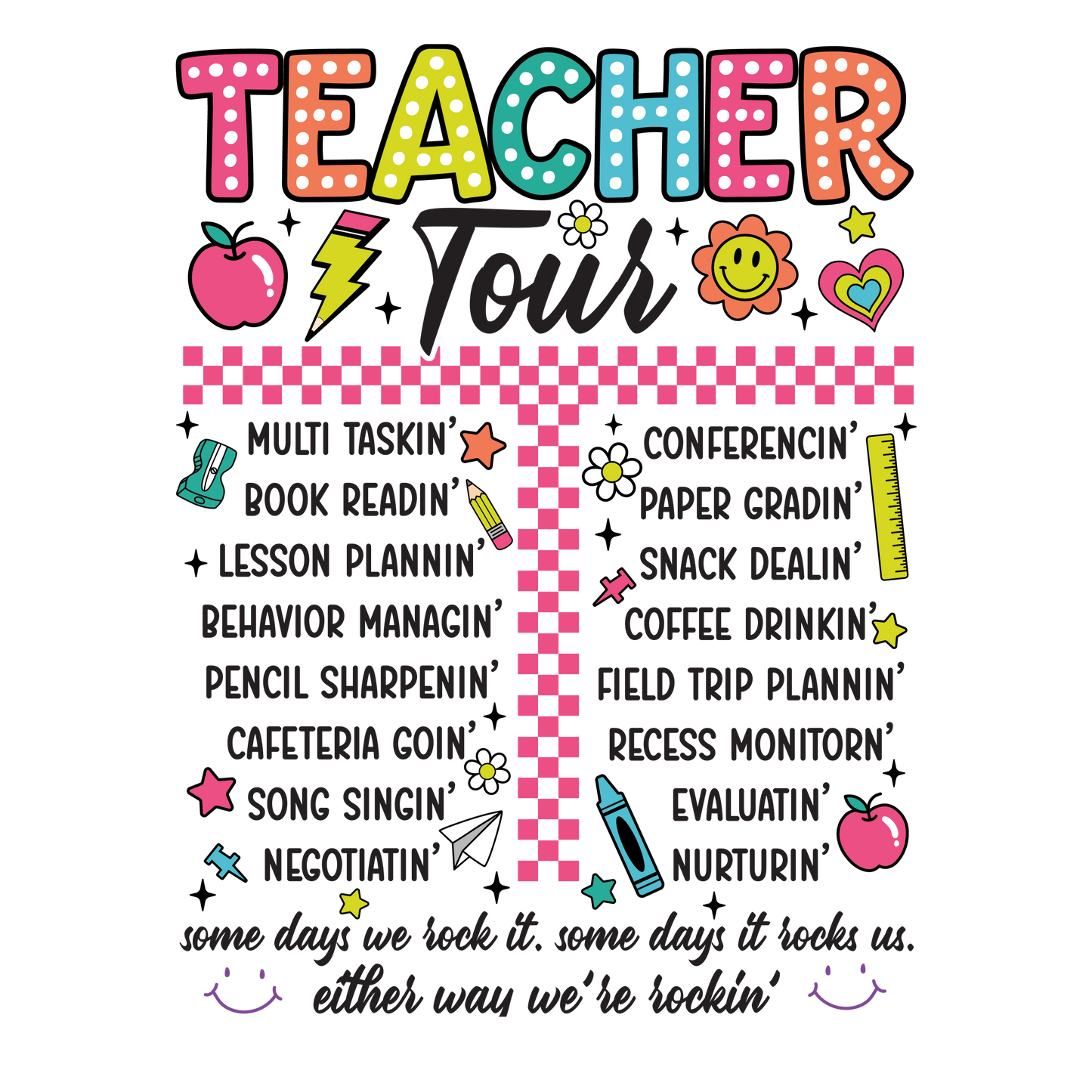 Teacher Tour T Shirt