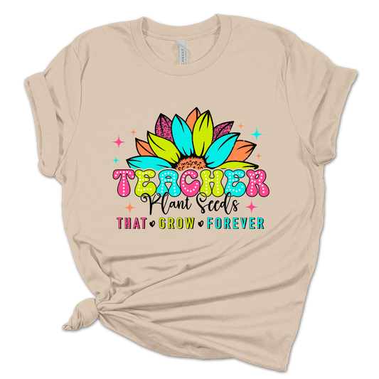 Teacher Plant Seeds T Shirt