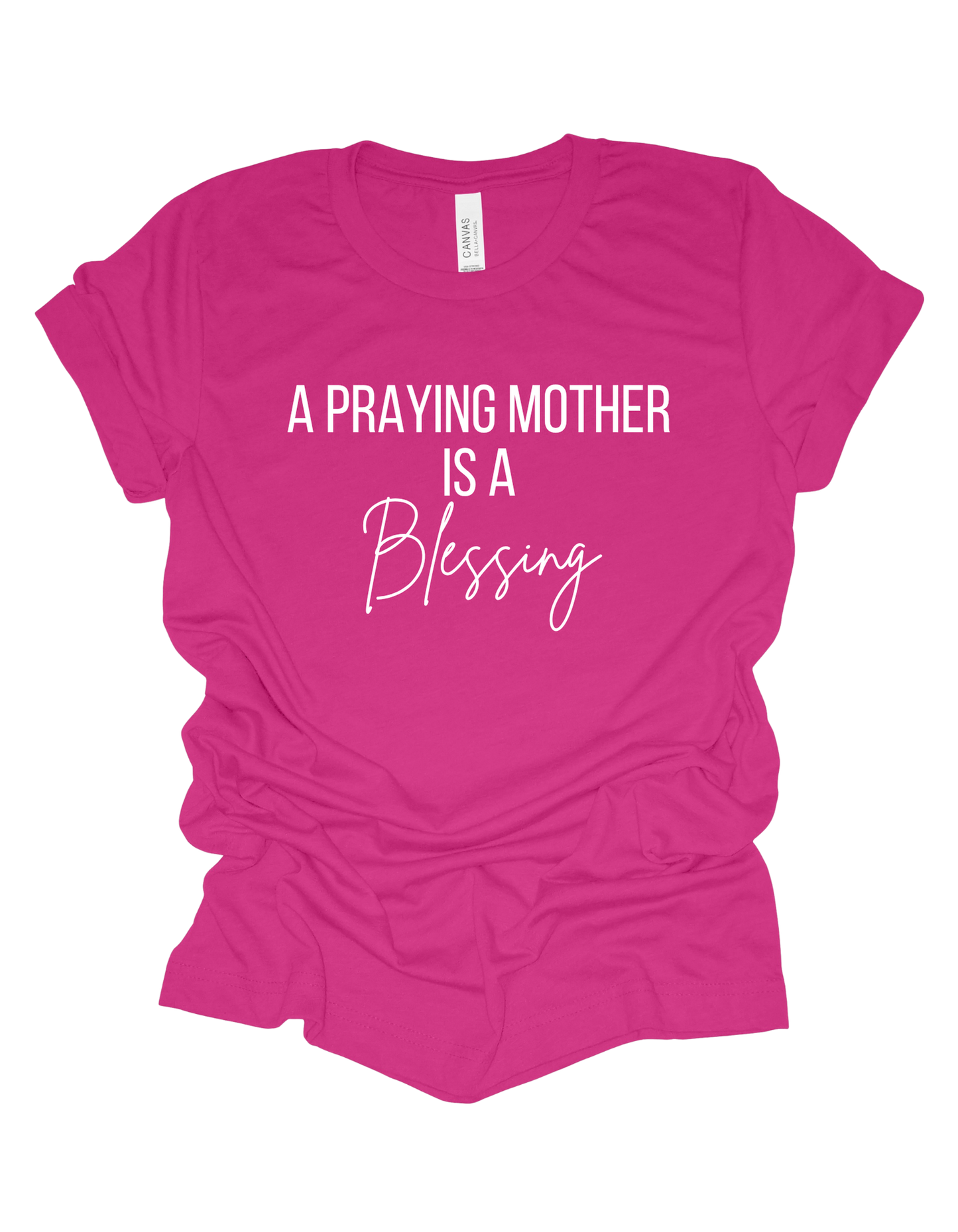 A Praying Mother is A Blessing