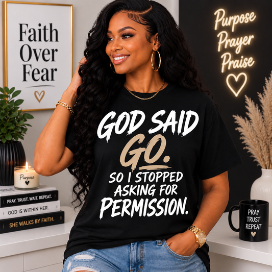 God Said Go DTF Transfer