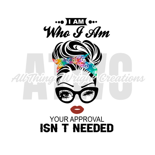 I Am Who I Am Sublimation Tumbler Print
