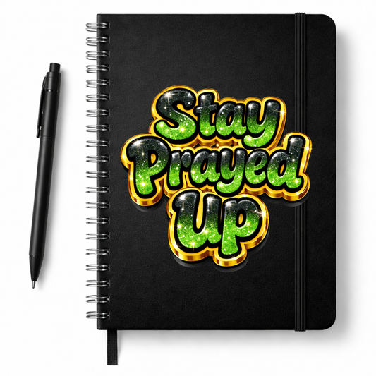 Stay Prayed Up (Green)