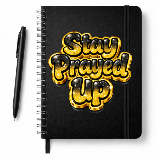 Stay Prayed Up (Yellow)