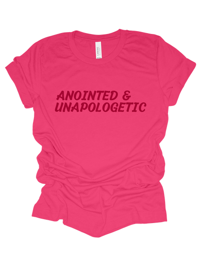 Anointed and Unapologetic T Shirt