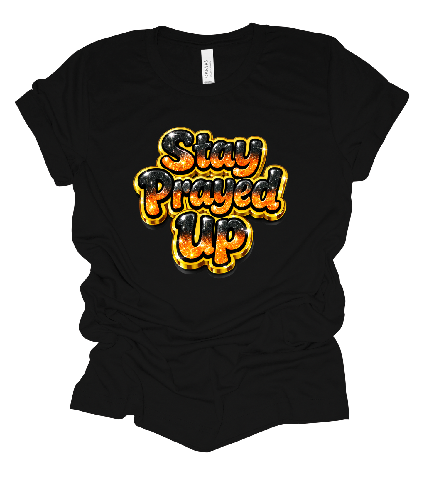 Stay Prayed Up DTF design