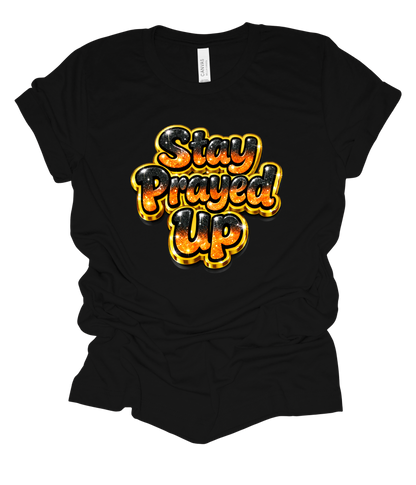 Stay Prayed Up DTF design