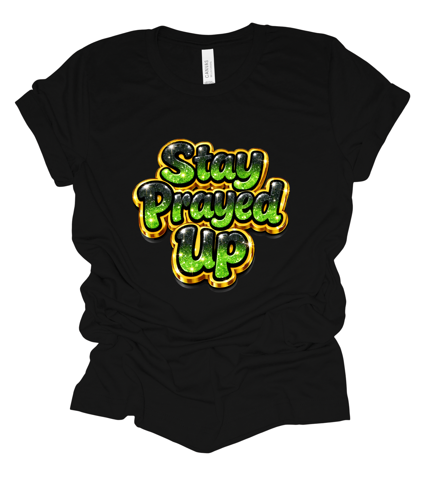 Stay Prayed Up DTF design