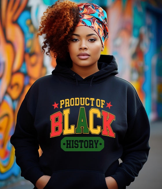 Product of Black History Sweatshirt