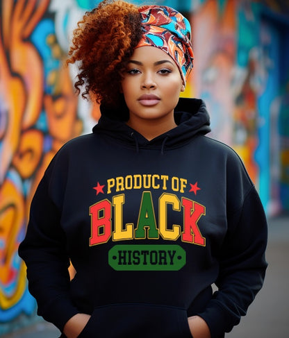 Product of Black History Sweatshirt