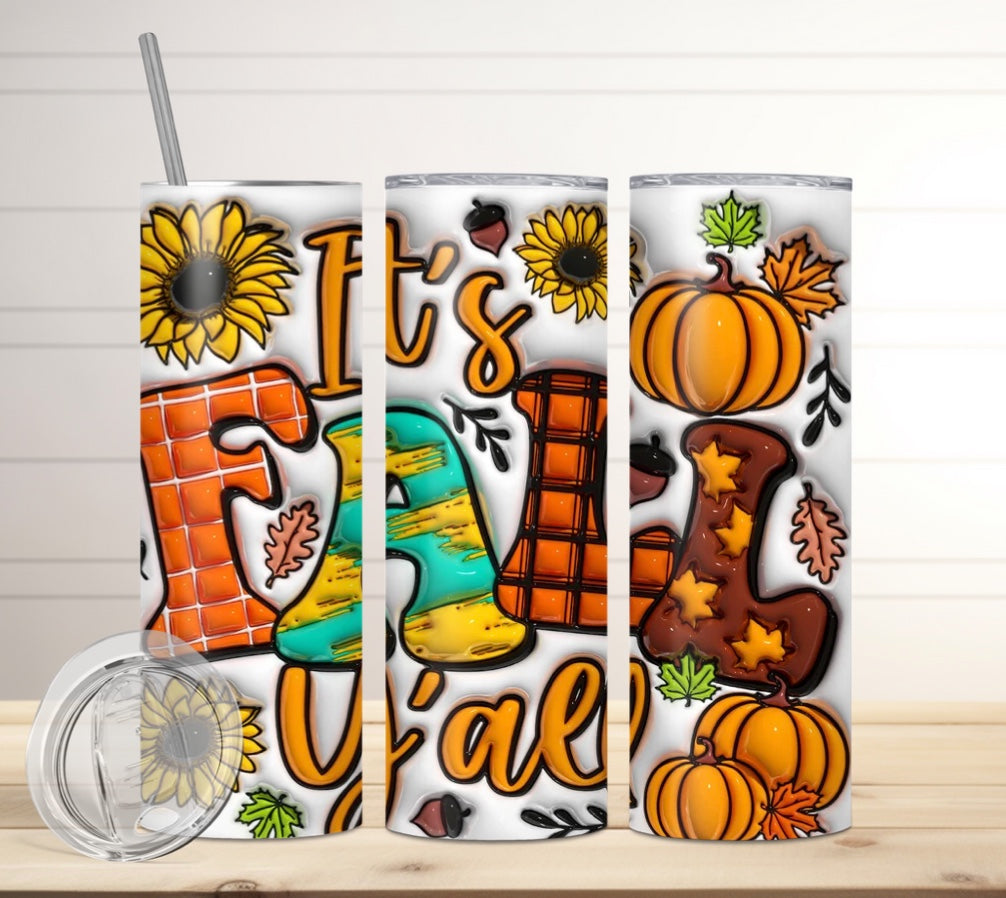It's Fall Y'all 3D Sublimation Tumbler (20 oz.)