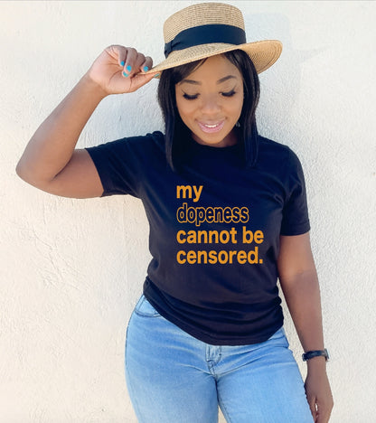 My Dopeness Cannot Be Censored