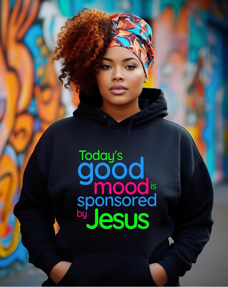 Today's Good Mood Hoodie