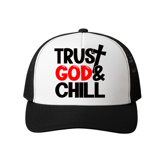 Trust God & Chill Trucker Hat